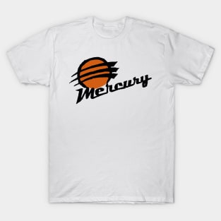 Phoenix Mercuuuury T-Shirt